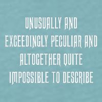 Unusually Exceedingly Peculiar Altogether Quite Impossible Sueded Cloud Jersey T-Shirt