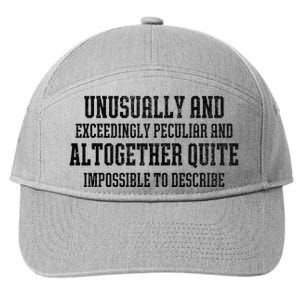 Unusually Exceedingly Peculiar Altogether Quite Impossible 7-Panel Snapback Hat