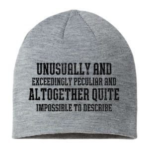 Unusually Exceedingly Peculiar Altogether Quite Impossible Sustainable Beanie