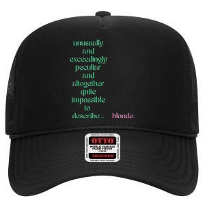 Unusually Exceedingly Peculiar Altogether Quite Impossible High Crown Mesh Back Trucker Hat