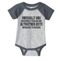 Unusually Exceedingly Peculiar Altogether Quite Impossible Infant Baby Jersey Bodysuit