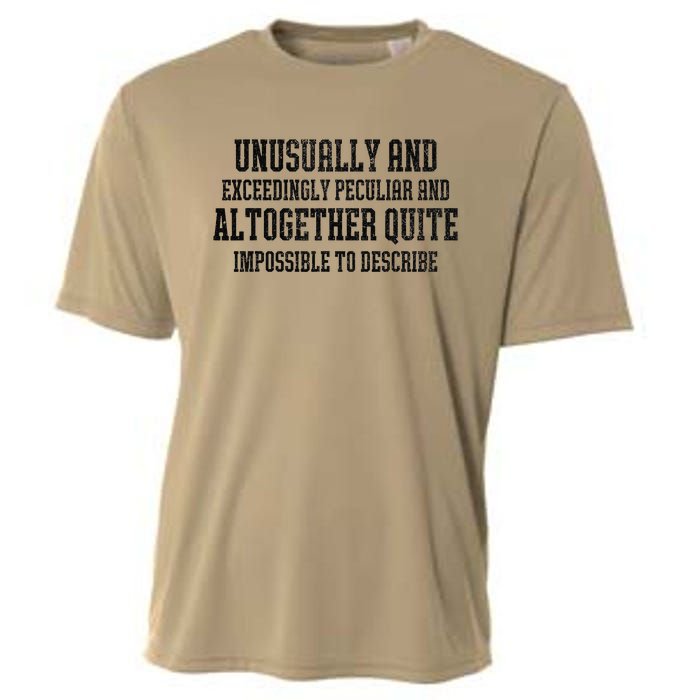 Unusually Exceedingly Peculiar Altogether Quite Impossible Cooling Performance Crew T-Shirt