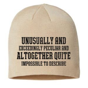 Unusually Exceedingly Peculiar Altogether Quite Impossible Sustainable Beanie