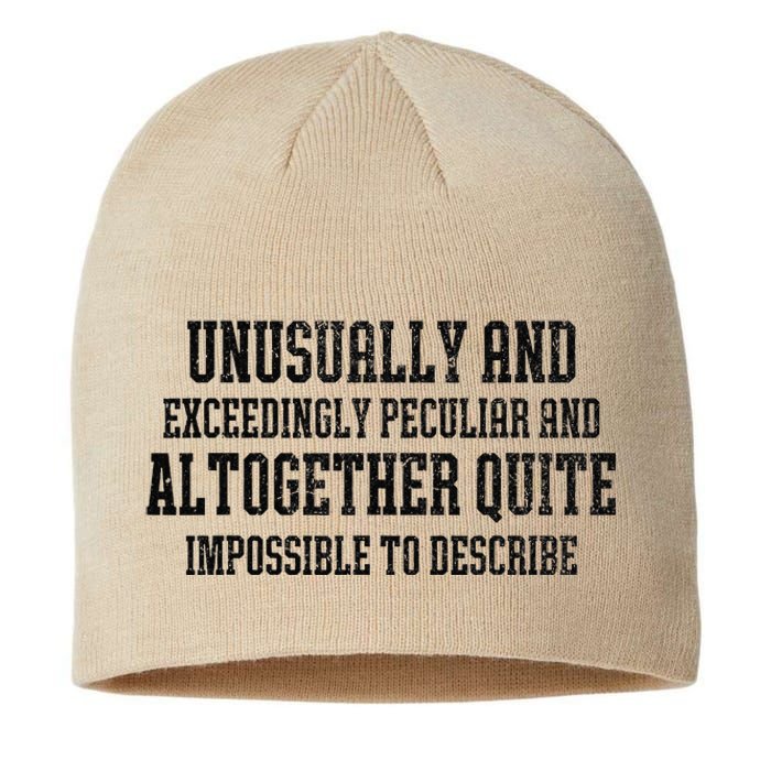 Unusually Exceedingly Peculiar Altogether Quite Impossible Sustainable Beanie