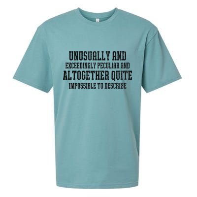 Unusually Exceedingly Peculiar Altogether Quite Impossible Sueded Cloud Jersey T-Shirt
