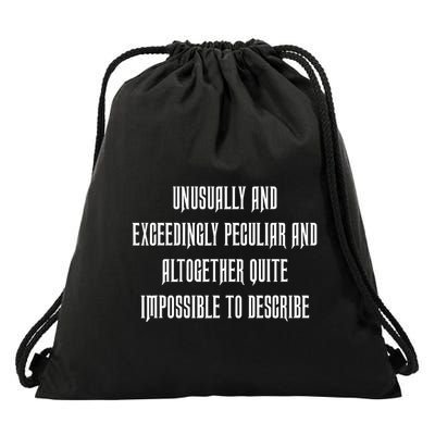 Unusually Exceedingly Peculiar Altogether Quite Impossible Drawstring Bag