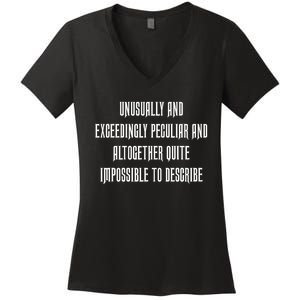 Unusually Exceedingly Peculiar Altogether Quite Impossible Women's V-Neck T-Shirt