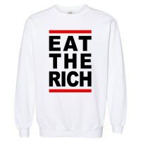 Uaw Eat The Rich Garment-Dyed Sweatshirt