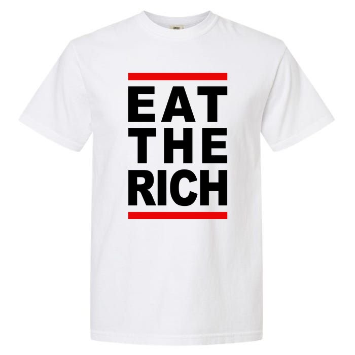 Uaw Eat The Rich Garment-Dyed Heavyweight T-Shirt