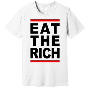 Uaw Eat The Rich Premium T-Shirt