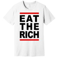 Uaw Eat The Rich Premium T-Shirt