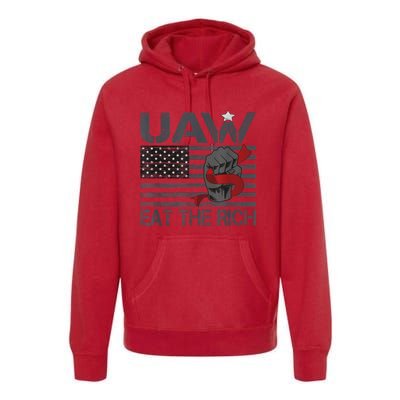 Uaw Eat The Rich Us Flag Premium Hoodie