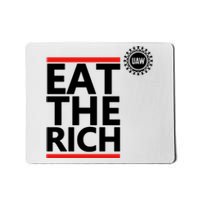 Uaw Eat The Rich Mousepad