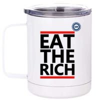 Uaw Eat The Rich 12 oz Stainless Steel Tumbler Cup