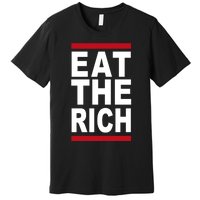 Uaw Eat The Rich Premium T-Shirt