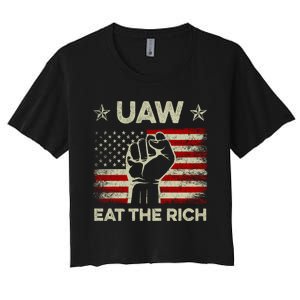 Uaw Eat The Rich Women's Crop Top Tee