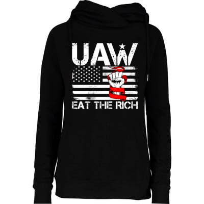 Uaw Eat The Rich Womens Funnel Neck Pullover Hood