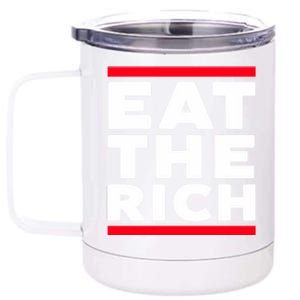 Uaw Eat The Rich 12 oz Stainless Steel Tumbler Cup