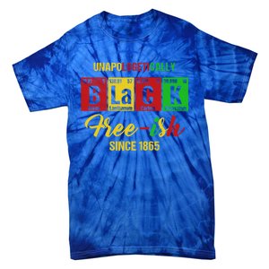 Unapologetically Freegiftish 1865 Juneteenth Black History Gift Tie-Dye T-Shirt