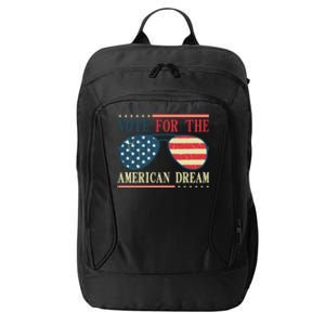 Usa Flag 2024 Quote I Vote For The American Dream Great Gift City Backpack