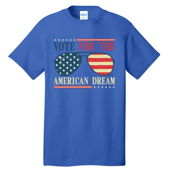 Usa Flag 2024 Quote I Vote For The American Dream Great Gift Tall T-Shirt