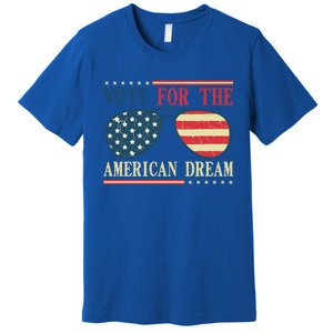 Usa Flag 2024 Quote I Vote For The American Dream Great Gift Premium T-Shirt