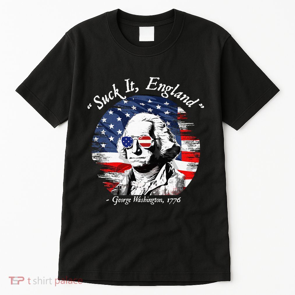 USA Flag 4th of July Suck It England Funny George Washington Tall T-Shirt