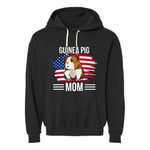 USA Flag 4th Of July Mother's Day Merica Guinea Pig Mom Garment-Dyed Fleece Hoodie