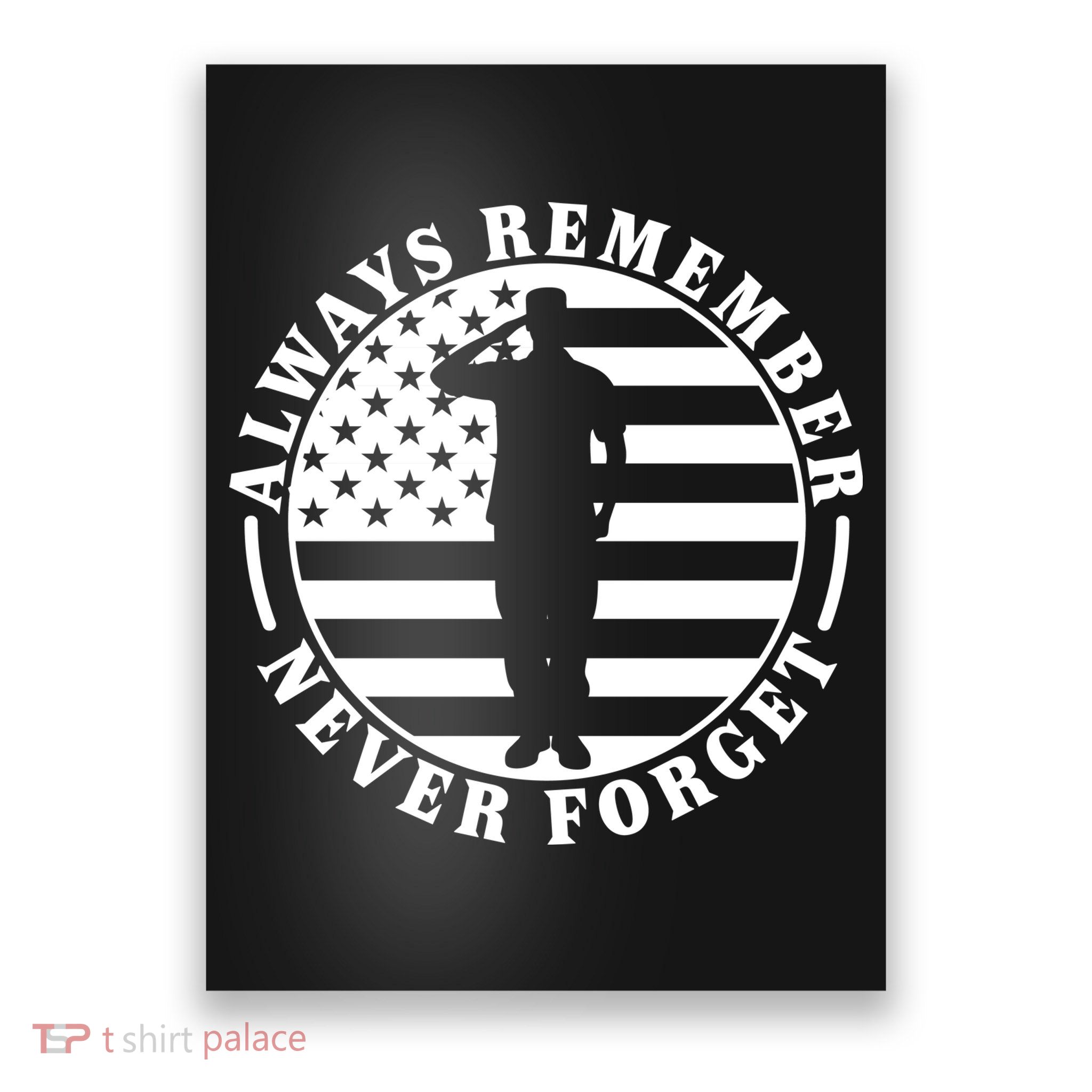 US Flag Always Remember Never Forget Memorial Day Gift Poster