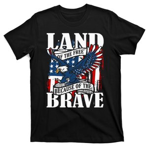 Us Flag America Eagle Land Of The Free Because Of The Brave T-Shirt