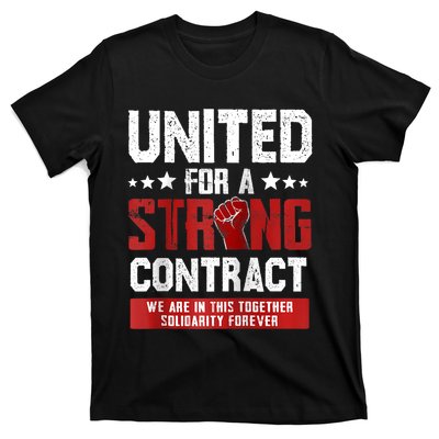 United For A Strong Contract UAW Strike UAW Strong T-Shirt