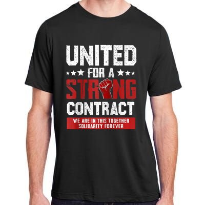 United For A Strong Contract UAW Strike UAW Strong Adult ChromaSoft Performance T-Shirt