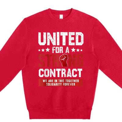 United For A Strong Contract UAW Strike UAW Strong Premium Crewneck Sweatshirt