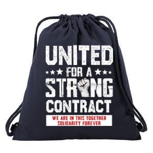 United For A Strong Contract UAW Union Strike UAW Strong Drawstring Bag