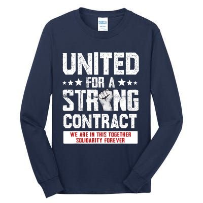 United For A Strong Contract UAW Union Strike UAW Strong Tall Long Sleeve T-Shirt