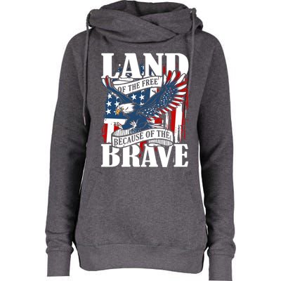 Us Flag America Eagle Land Of The Free Because Of The Brave Meaningful Gift Womens Funnel Neck Pullover Hood