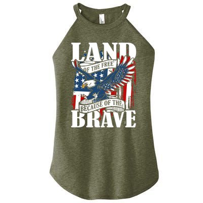 Us Flag America Eagle Land Of The Free Because Of The Brave Meaningful Gift Women's Perfect Tri Rocker Tank