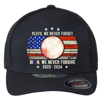 Usa Flag Anti Biden We Never Forgive Never Forget Pluto Gift Flexfit Unipanel Trucker Cap