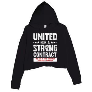 United For A Strong Contract UAW Union Strike UAW Strong Crop Fleece Hoodie