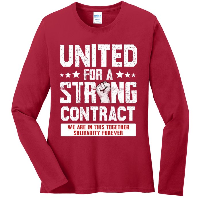 United For A Strong Contract UAW Union Strike UAW Strong Ladies Long Sleeve Shirt