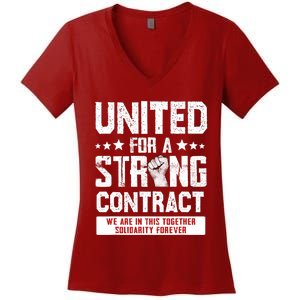 United For A Strong Contract UAW Union Strike UAW Strong Women's V-Neck T-Shirt