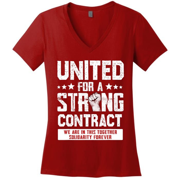 United For A Strong Contract UAW Union Strike UAW Strong Women's V-Neck T-Shirt