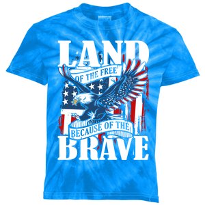 Us Flag America Eagle Land Of The Free Because Of The Brave Great Gift Kids Tie-Dye T-Shirt