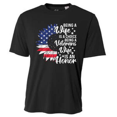 Us Flag Being A Veterans Wife Is An Honor Patriotic Veterans Day Gift Cooling Performance Crew T-Shirt