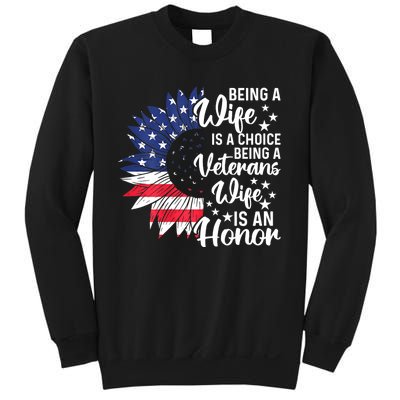 Us Flag Being A Veterans Wife Is An Honor Patriotic Veterans Day Gift Sweatshirt