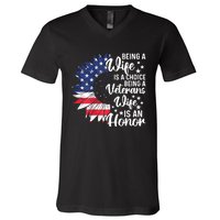 Us Flag Being A Veterans Wife Is An Honor Patriotic Veterans Day Gift V-Neck T-Shirt