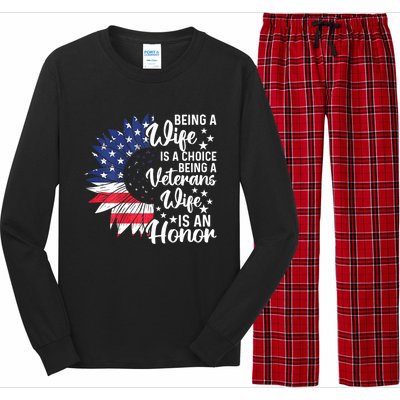 Us Flag Being A Veterans Wife Is An Honor Patriotic Veterans Day Gift Long Sleeve Pajama Set