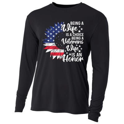 Us Flag Being A Veterans Wife Is An Honor Patriotic Veterans Day Gift Cooling Performance Long Sleeve Crew