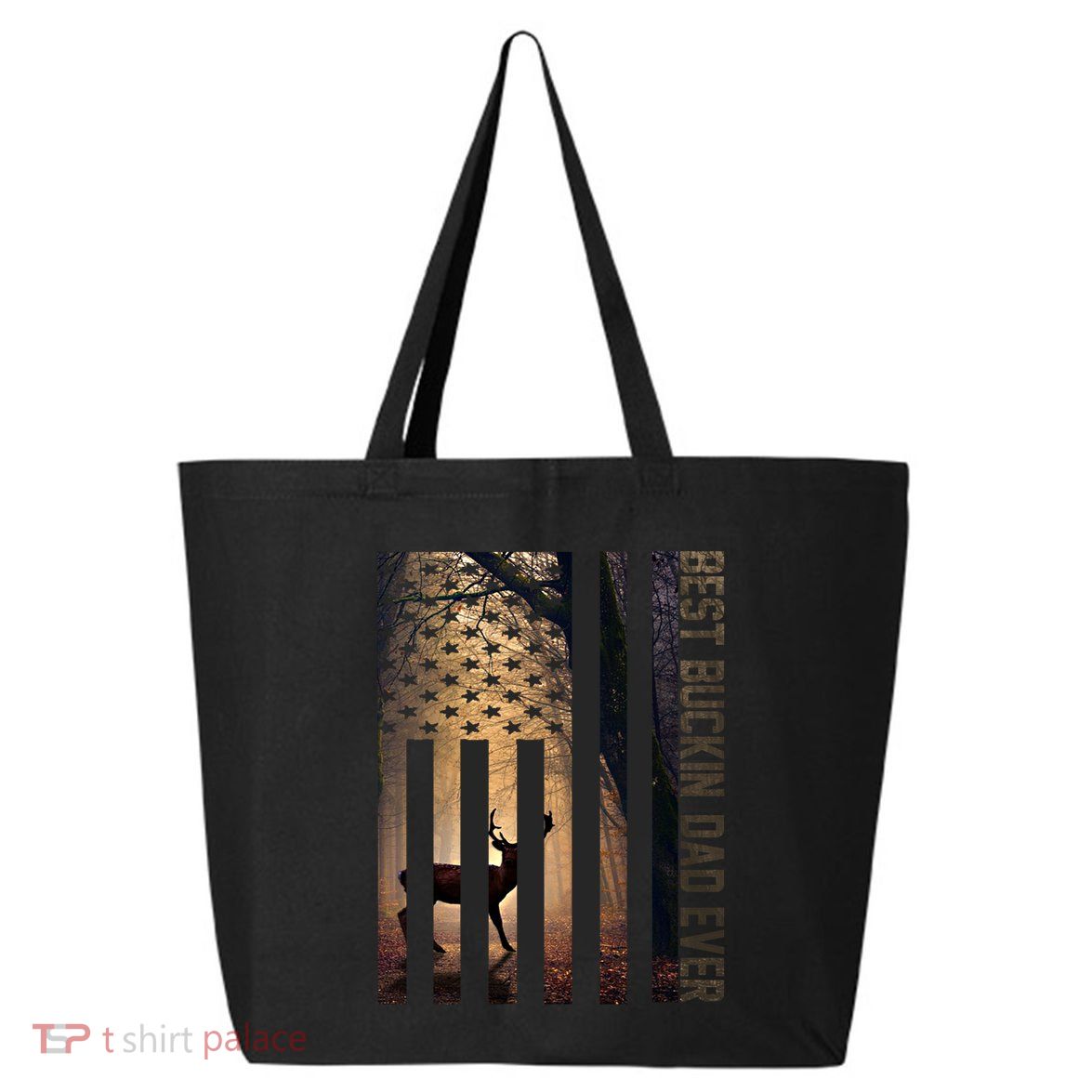 Usa Flag Best Buckin Dad Ever Deer Hunting Fathers Day Gift Meaningful Gift 25L Jumbo Tote
