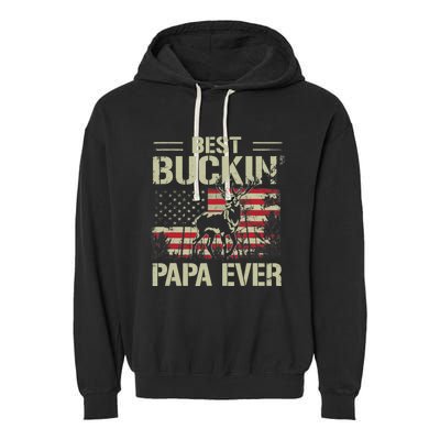 USA Flag Best Buckin' Papa Ever Deer Hunting Father's Day Garment-Dyed Fleece Hoodie